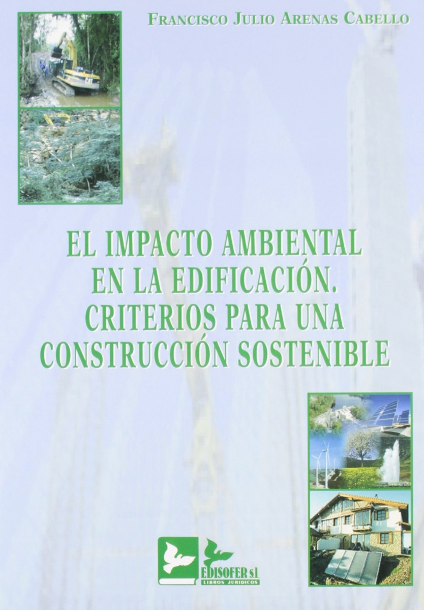 Impacto ambiental en la edificación / 9788496261365