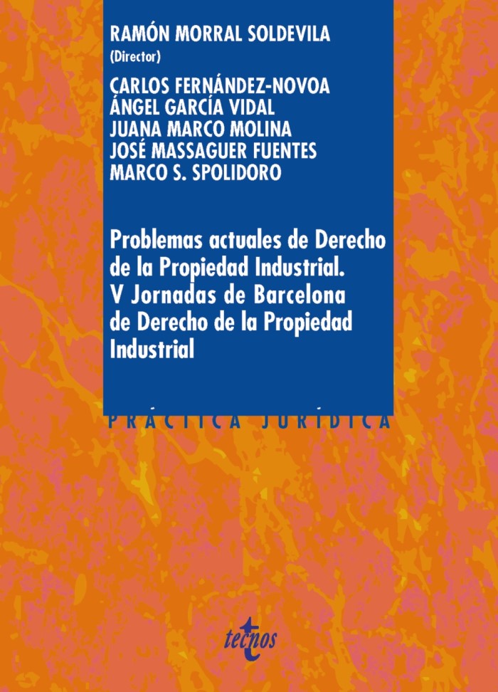 Problemas actuales de Derecho de la Propiedad Industrial. V Jornada de Barcelona de Derecho de la Propiedad Industrial-0