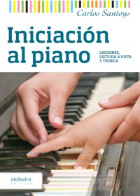 Iniciación al Piano Lecciones, Lectura a Vista y Técnica-0