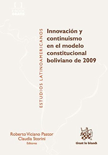Innovación y Continuismo en el Modelo Constitucional Boliviano de 2009 -0