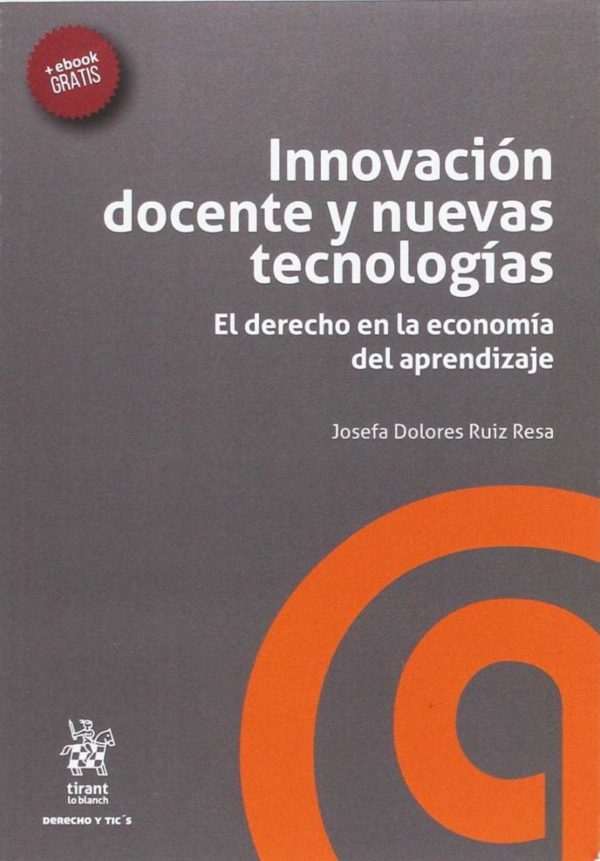 Innovación Docente y Nuevas Tecnologías. El Derecho en la Economía del Aprendizaje-0