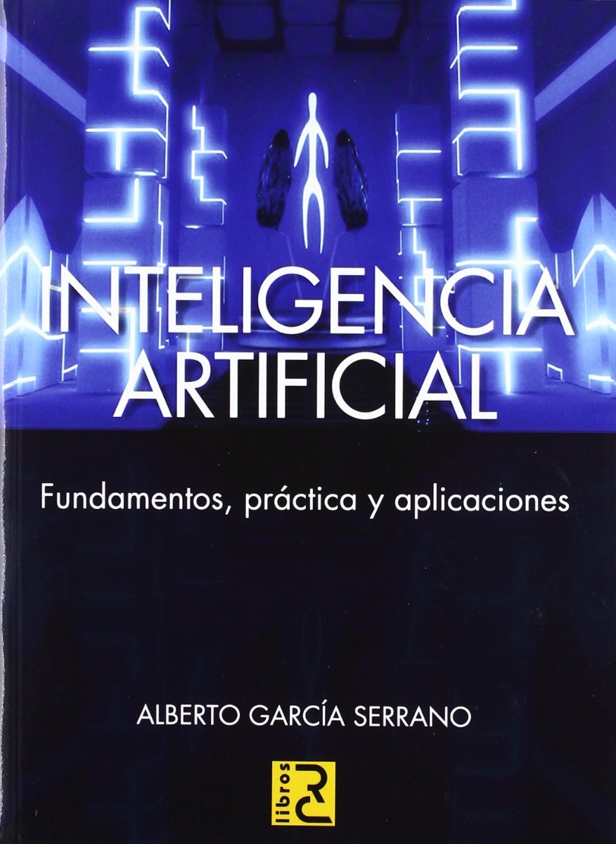 Inteligencia Artificial. Fundamentos, Práctica y Aplicacion -0