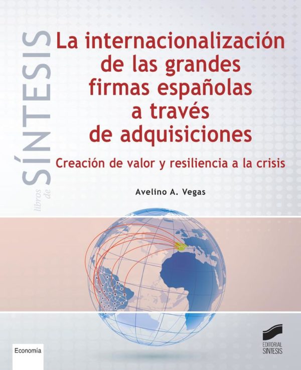Internacionalización de las grandes firmas españolas a través de adquisiciones-0