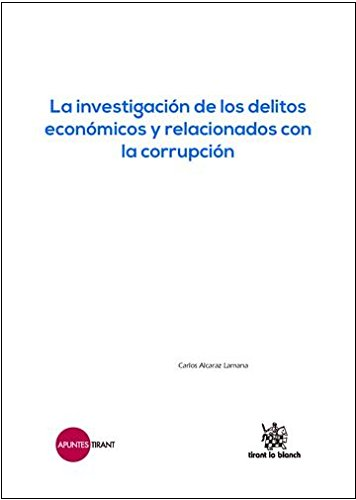 Investigación de los Delitos Económicos y Relacionados con la Corrupción -0