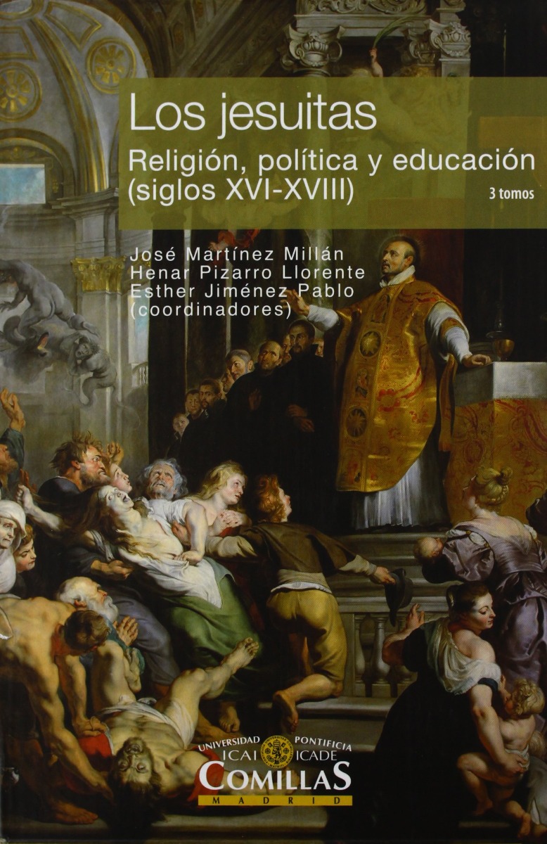 Jesuitas. Religión, Política y Educación, 3 Tomos (Siglos XVI-XVIII)-0