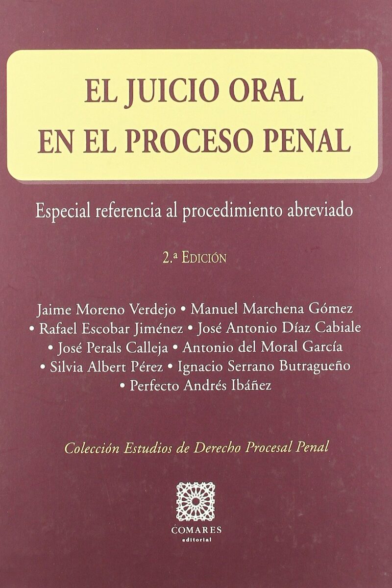 Juicio Oral en el Proceso Penal. Especial Referencia al Procedimiento Abreviado-0