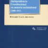 Jurisprudencia Constitucional en Materia Sociolaboral (2006- 2017)-0