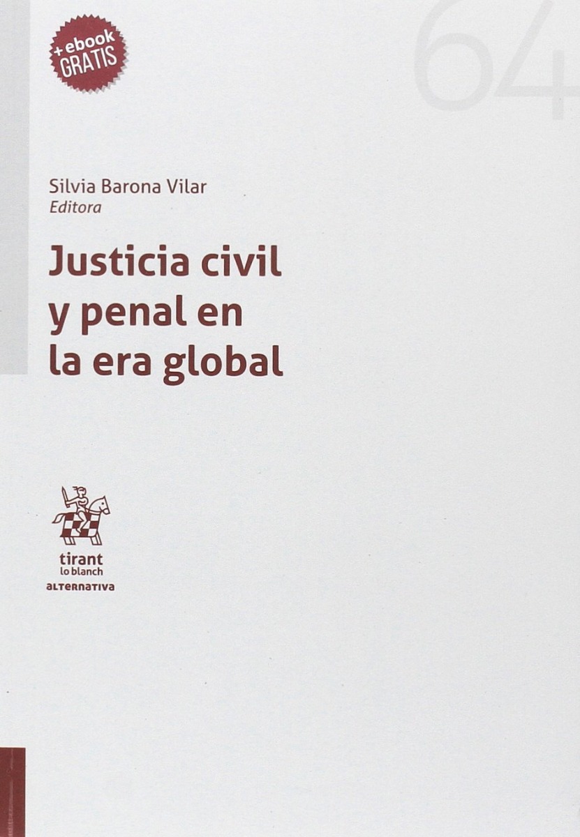 Justicia Civil y Penal en la Era Global -0