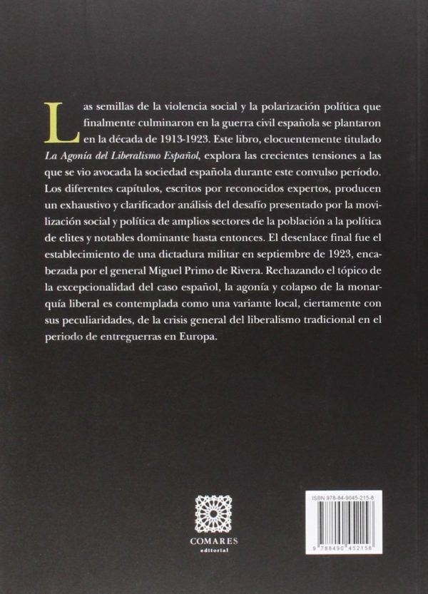 Agonía del Liberalismo Español. De la Revolución a la Dictadura (1913-1923)-39763