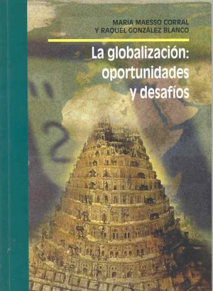 Globalización: Oportunidades y Desafíos. -0