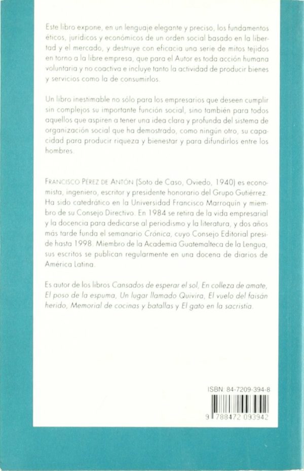 La Libre Empresa. Una Introducción a sus Fundamentos Morales, Jurídicos y Económicos-38121