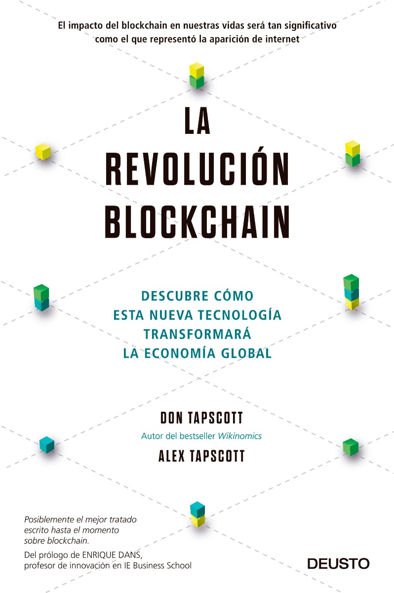 La revolución Blockchain. Descubre cómo esta nueva tecnología transformará la economía global-0