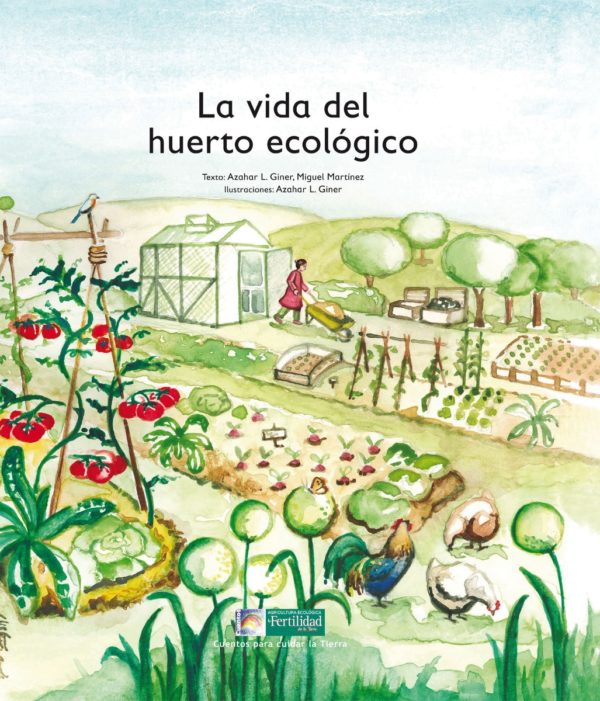 Vida del huerto ecológico -0