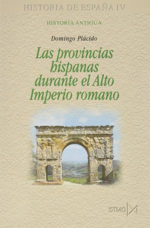 Provincias Hispanas Durante el Alto Imperio Romano -0