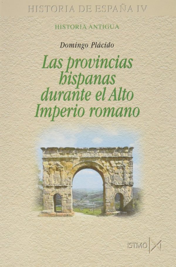 Provincias Hispanas Durante el Alto Imperio Romano -0