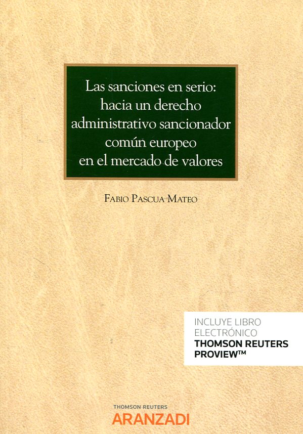 Sanciones en Serio: Hacia un Derecho Administrativo Sancionador Común Europeo en el Mercado de Valores -0
