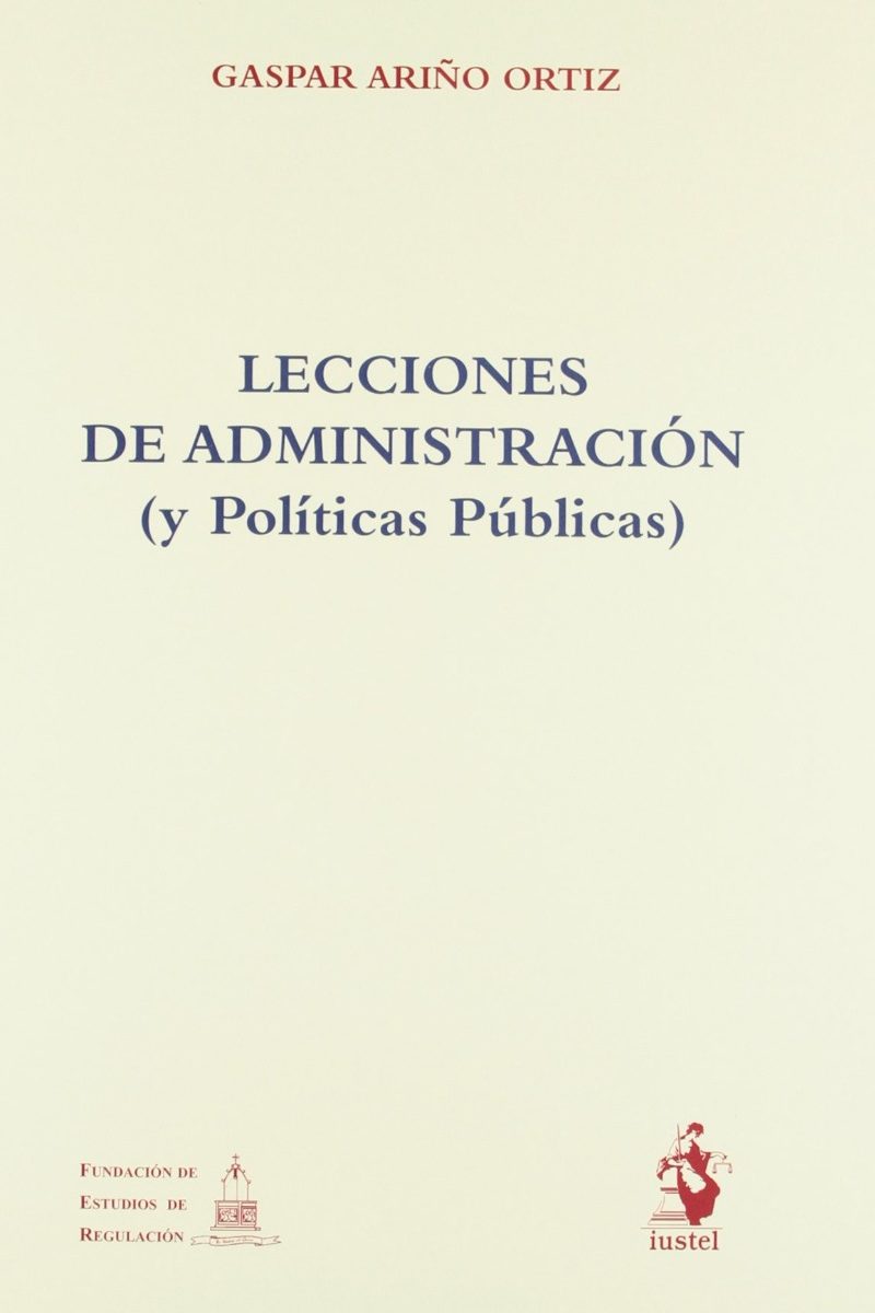 Lecciones de Administración (y Políticas Públicas) -0