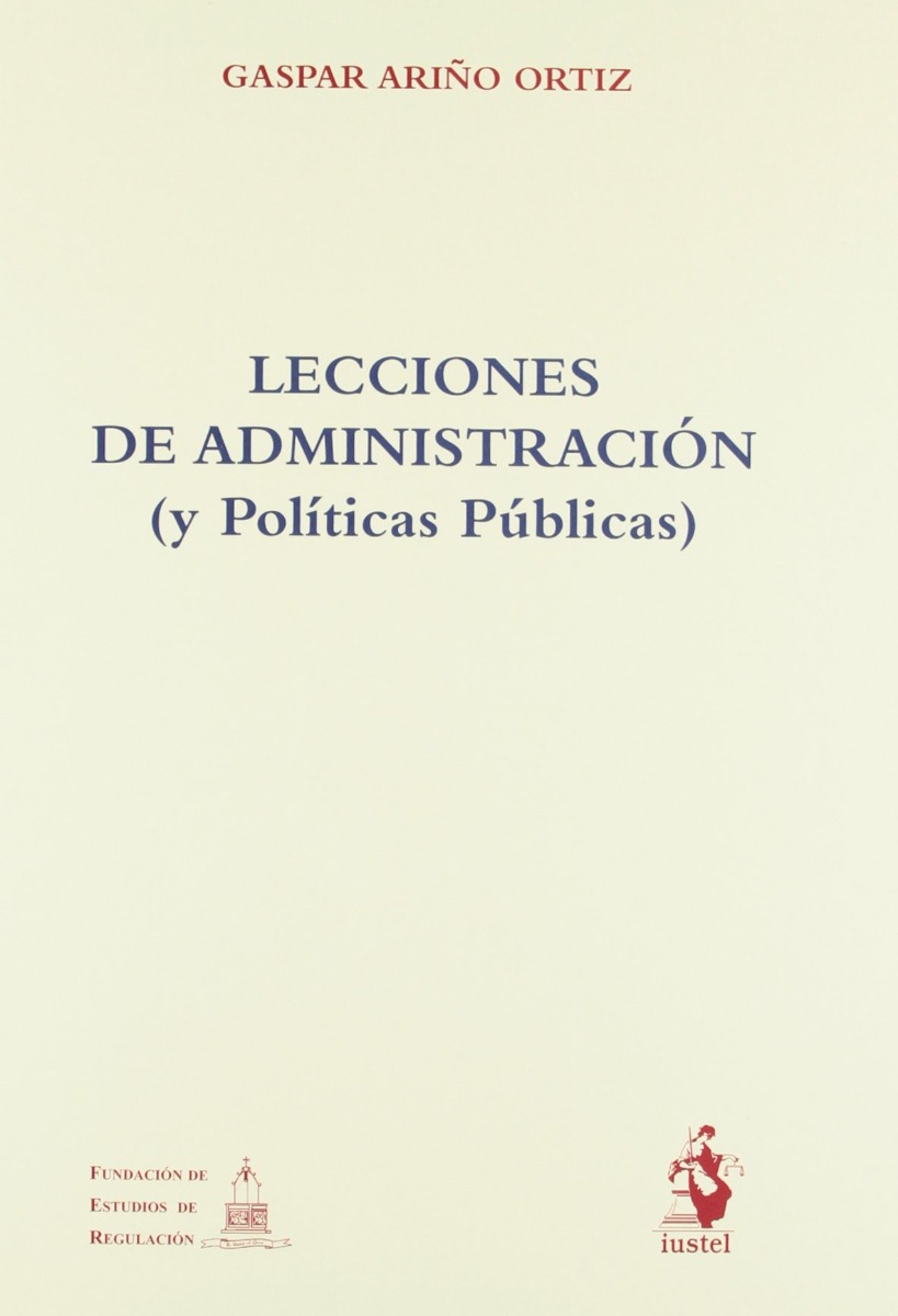 Lecciones de Administración (y Políticas Públicas) -0