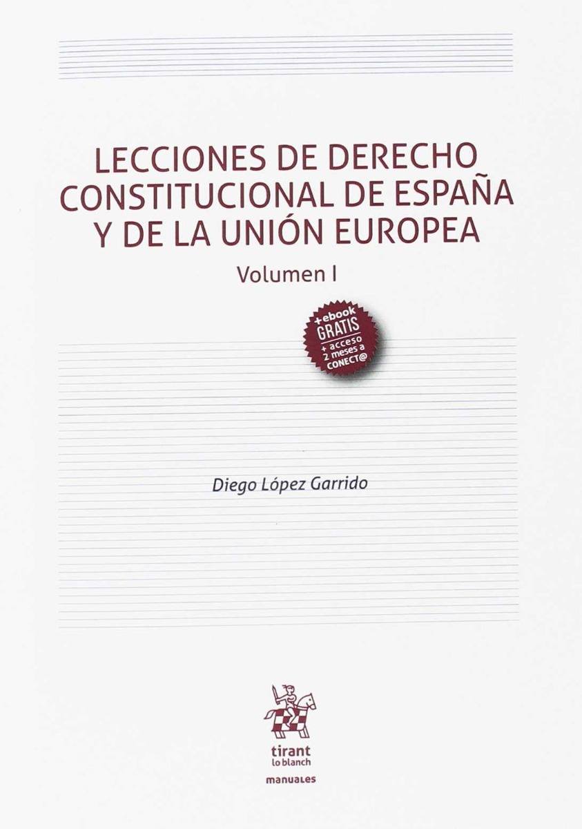Lecciones de Derecho Constitucional de España y de la Unión Europea Volumen I-0