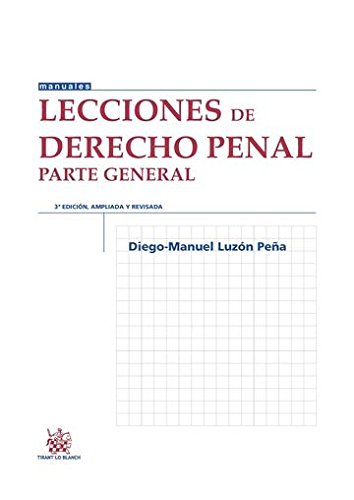 Lecciones de Derecho Penal. Parte General 2016 -0