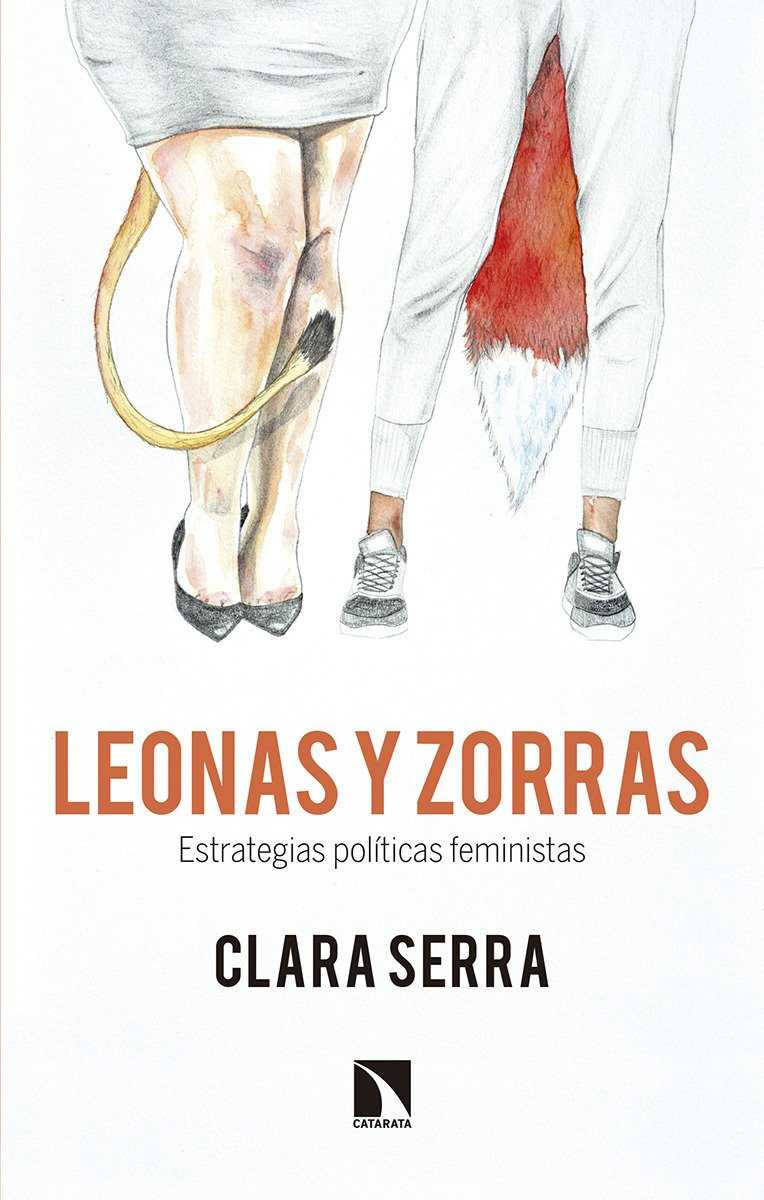 Leonas y Zorras: Estrategias Políticas Feministas -0