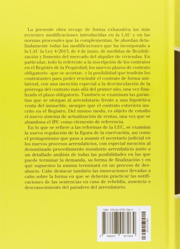 Ley de Arrendamientos Urbanos. Con las Reformas de la Ley 4/2013 de 4 de Junio. Incluye Formularios On-Line-44787
