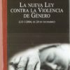Nueva Ley contra la Violencia de Género (LO 1/2004, de 28 de Diciembre)-0