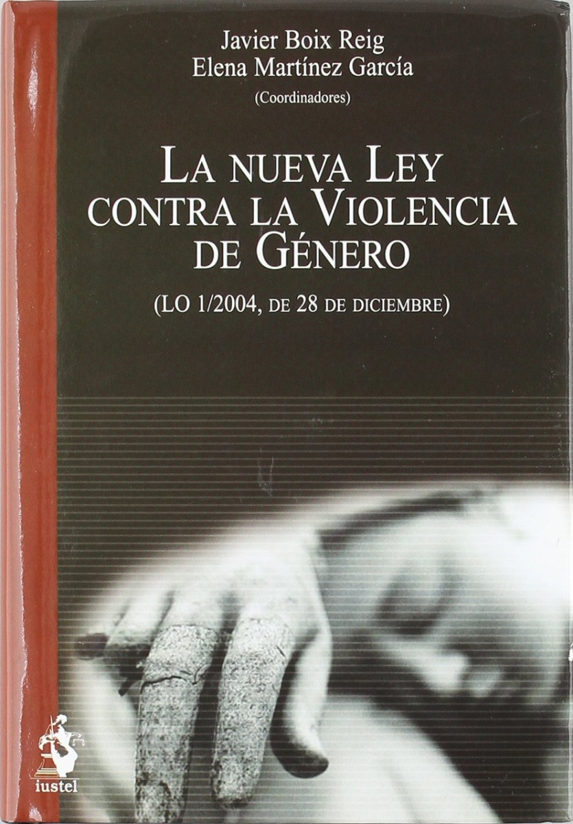 Nueva Ley contra la Violencia de Género (LO 1/2004, de 28 de Diciembre)-0