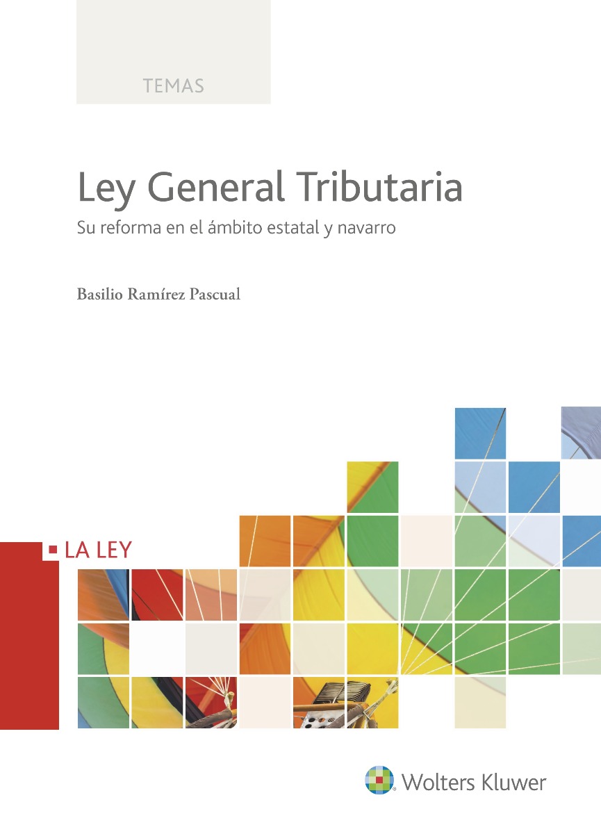 Ley General Tributaria. Su Reforma en el Ámbito Estatal Navarro-0