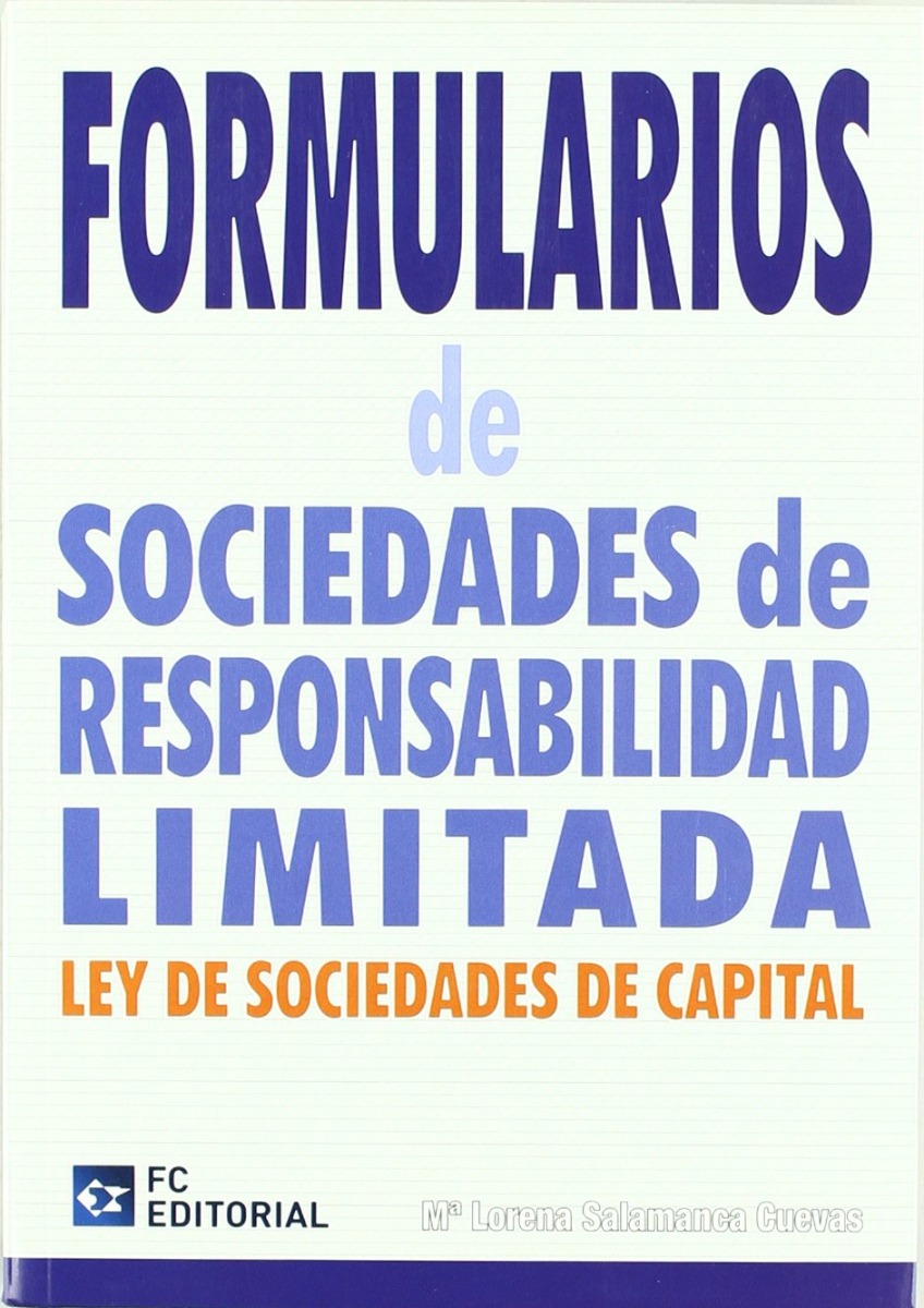 Formularios de Sociedades de Responsabilidad Limitada. Ley de Sociedades de Capital-0