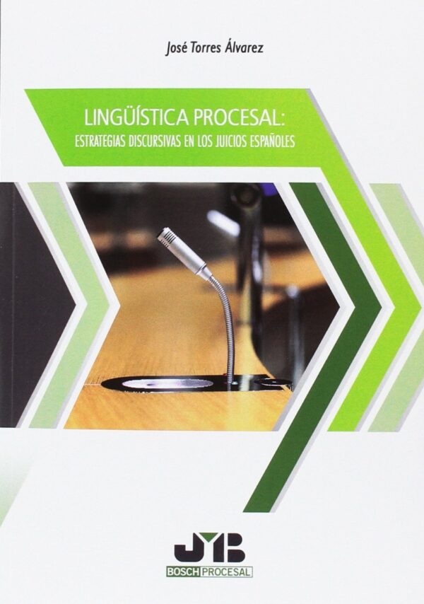 Lingüística Procesal Estrategias Discursivas / 9788494725289