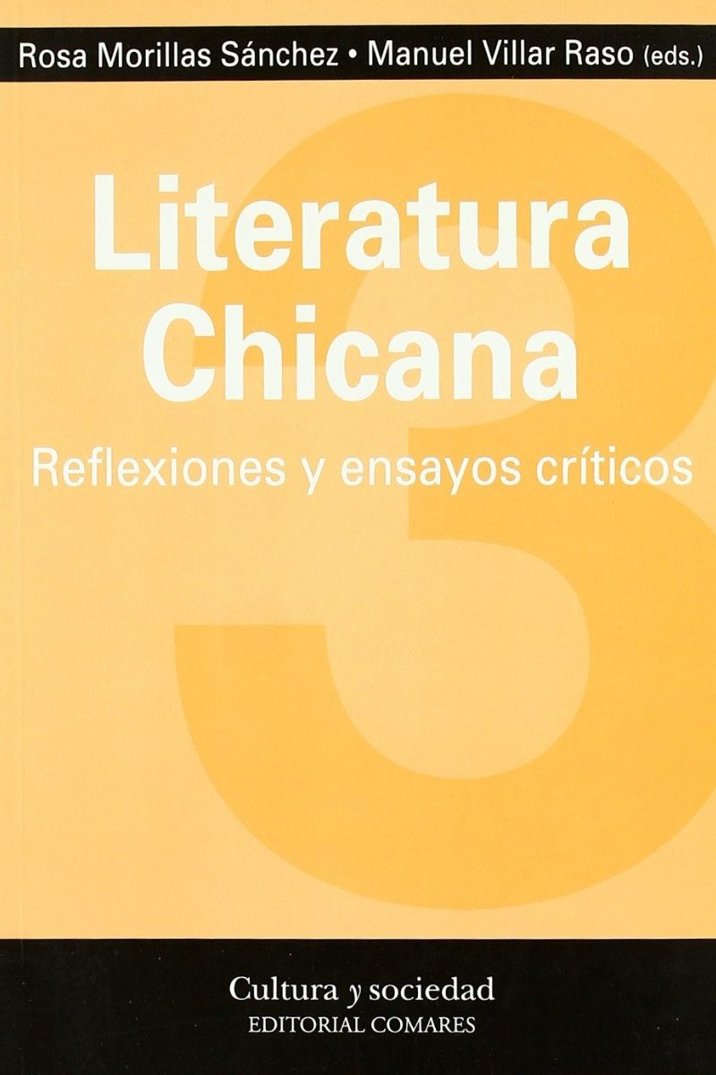 Literatura Chicana. Reflexiones y Ensayos Críticos. -0