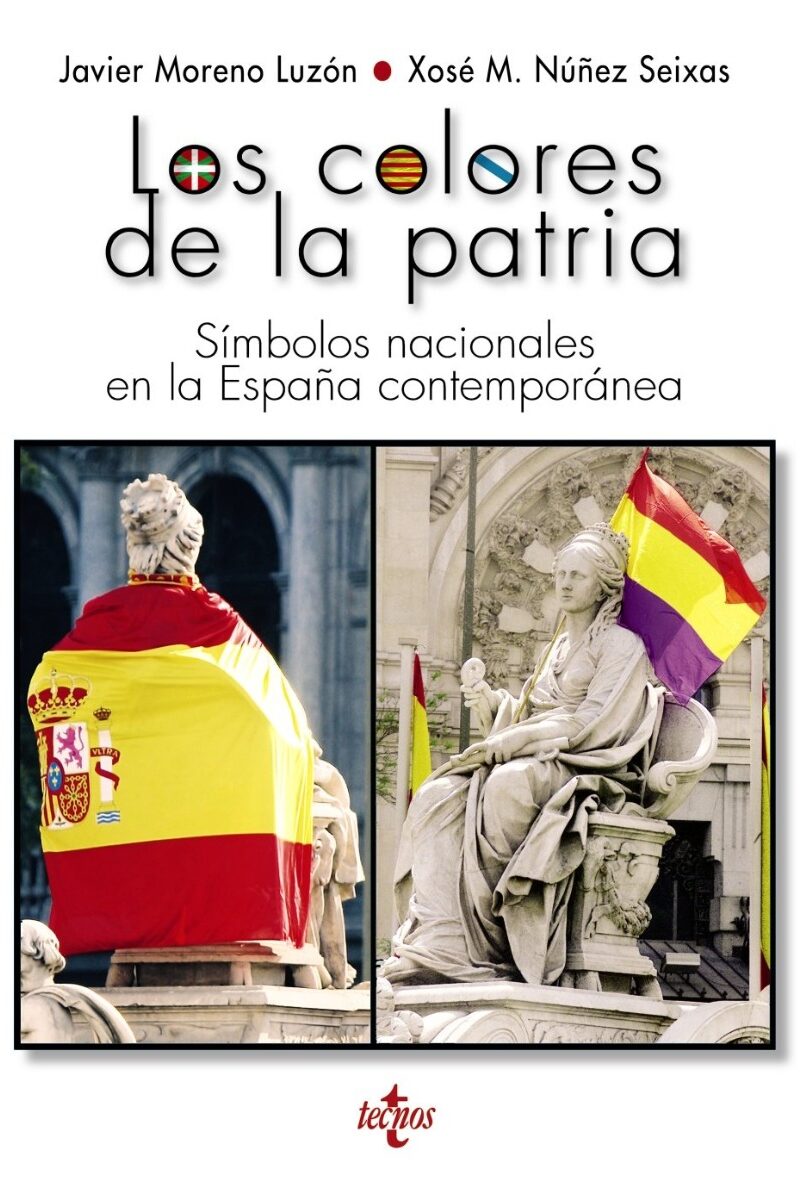 Colores de la Patria. Símbolos Nacionales en la España Contemporánea-0