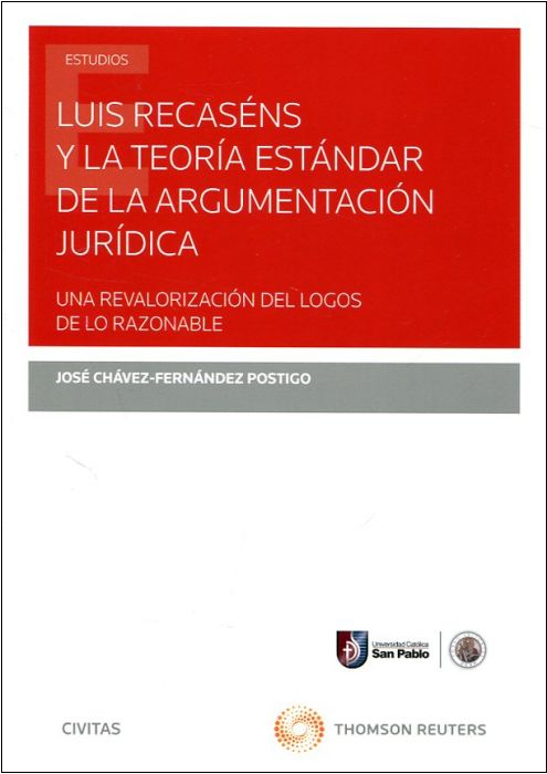 Luis Recaséns y la Teoría Estándar de la Argumentación Jurídica. Una Revalorización del Logos de lo Razonable-0