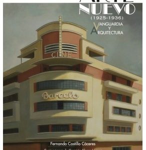 Madrid y el arte nuevo (1925-1936). Vanguardia y Arquitectura-0