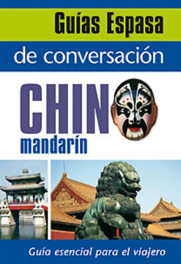 Guías Espasa de Conversación Chino -0