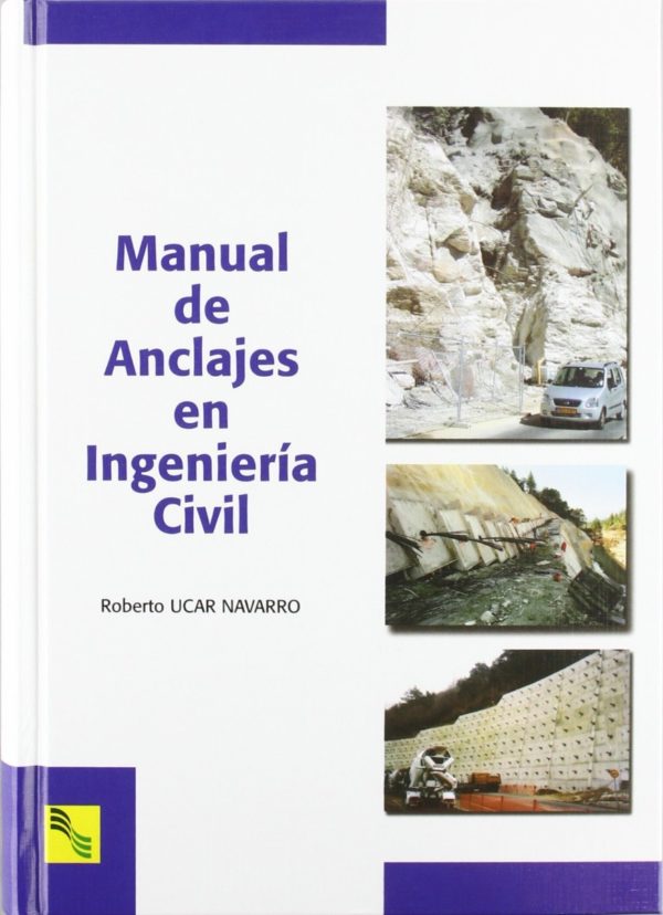 Manual de Anclajes en Ingeniería Civil-0