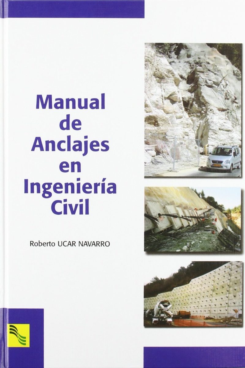 Manual de Anclajes en Ingeniería Civil-0