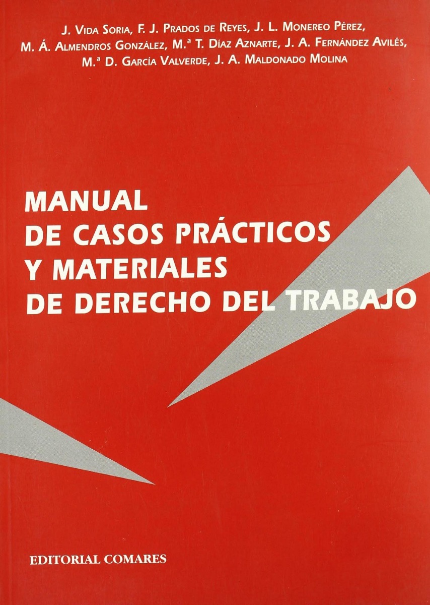 Manual de Casos Prácticos y Materiales de Derecho del Trabajo.-0