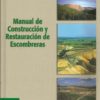 Manual de Construcción y Restauración de Escombreras-0