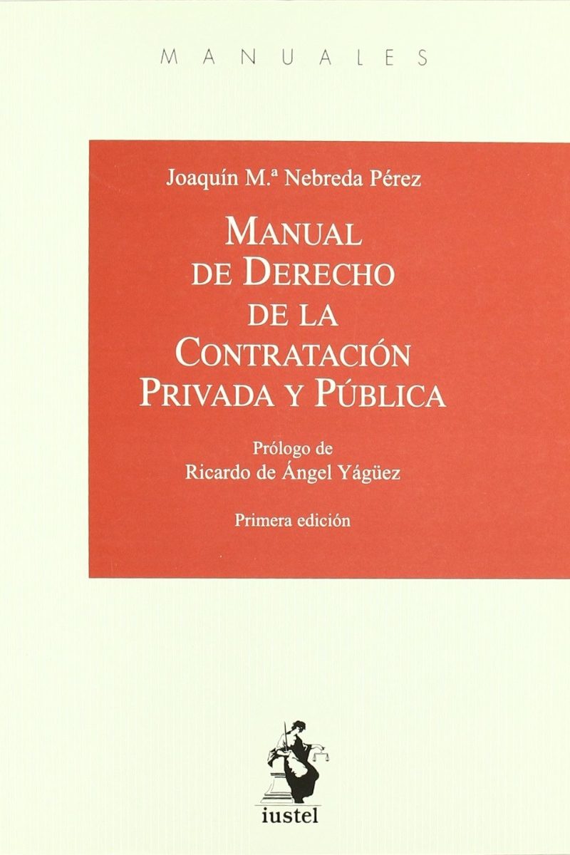 Manual de Derecho de la Contratación Privada y Pública -0