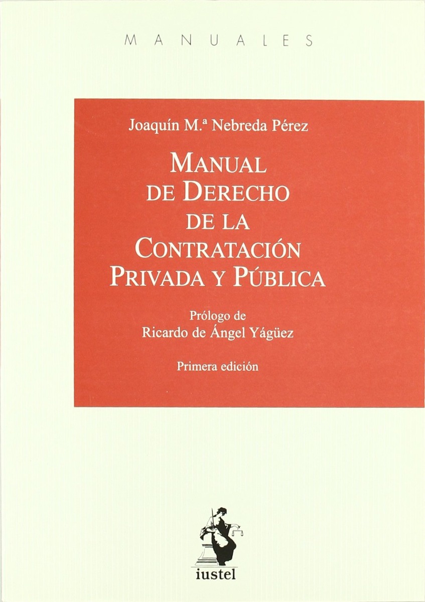 Manual de Derecho de la Contratación Privada y Pública -0