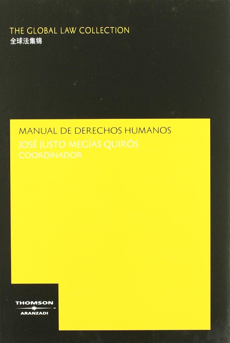 Manual de Derechos Humanos. Los Derechos Humanos en el Siglo XXI-0