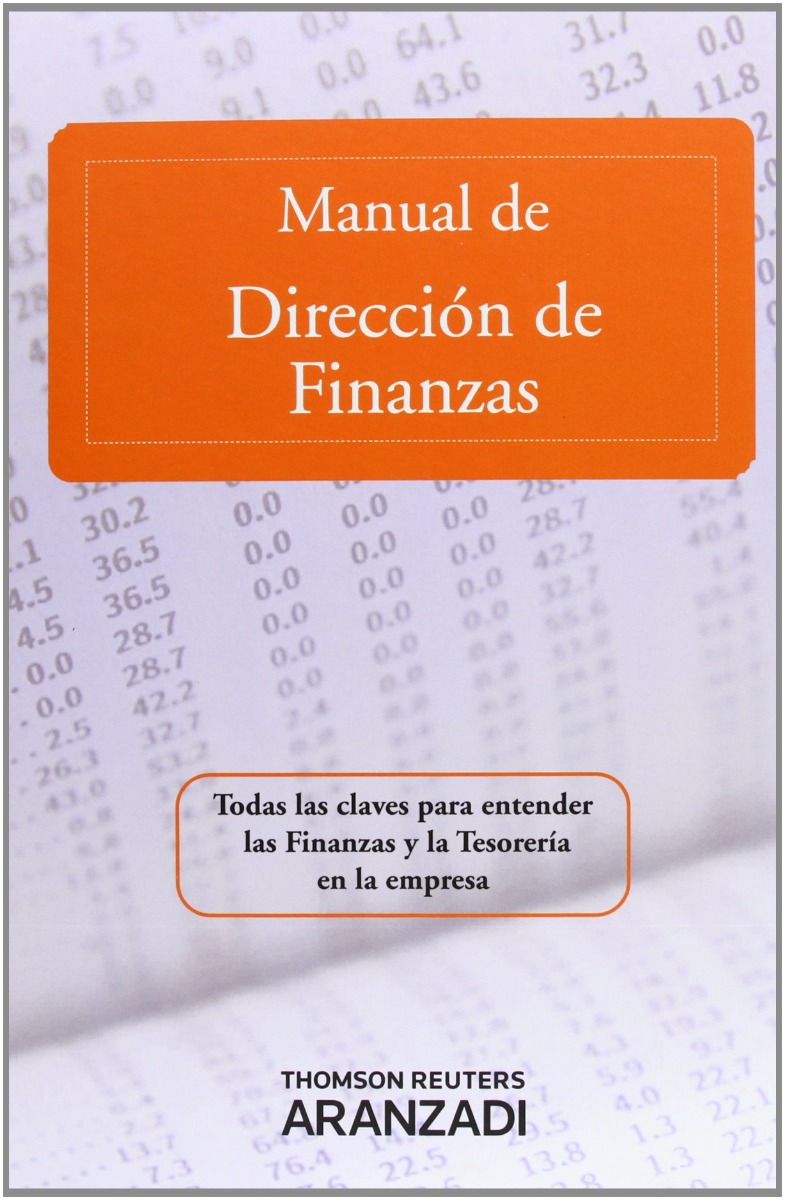 Manual de Dirección de Finanzas Todas las Claves para Entender las Finanzas y la Tesorería en la Empresa-0