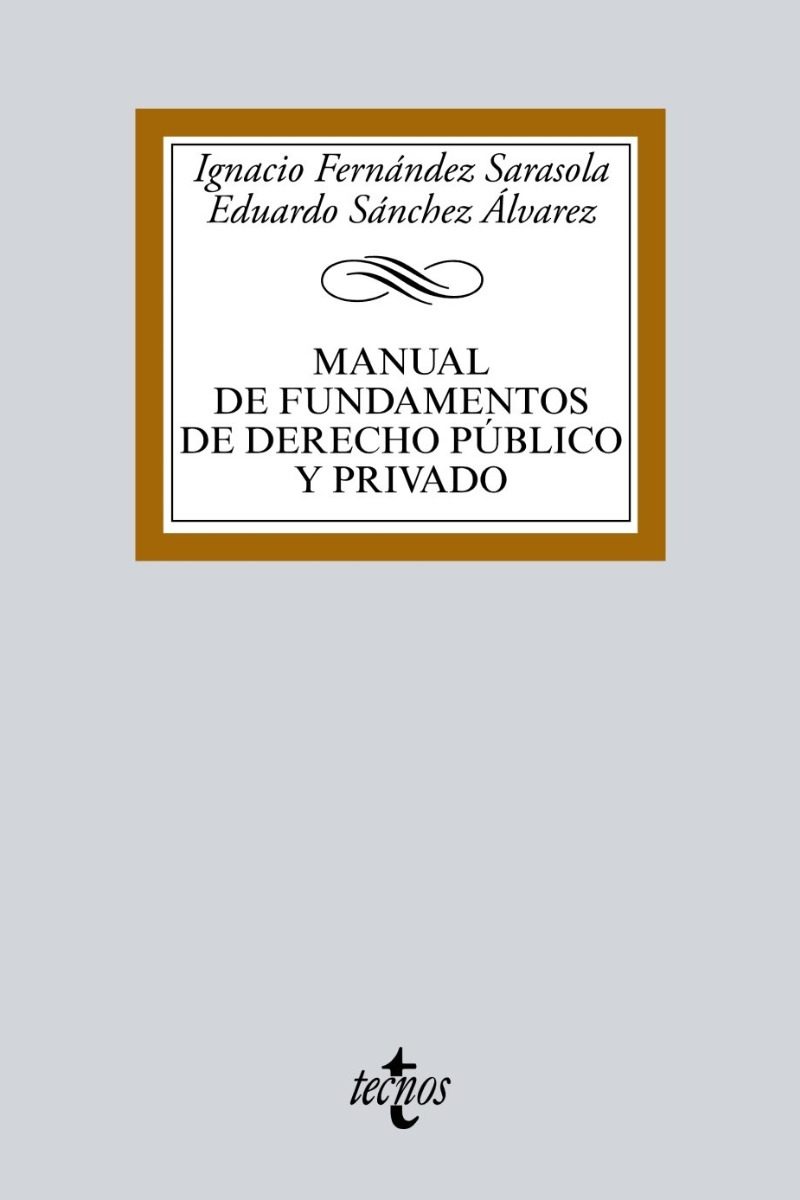 Manual de Fundamentos de Derecho Público y Privado -0