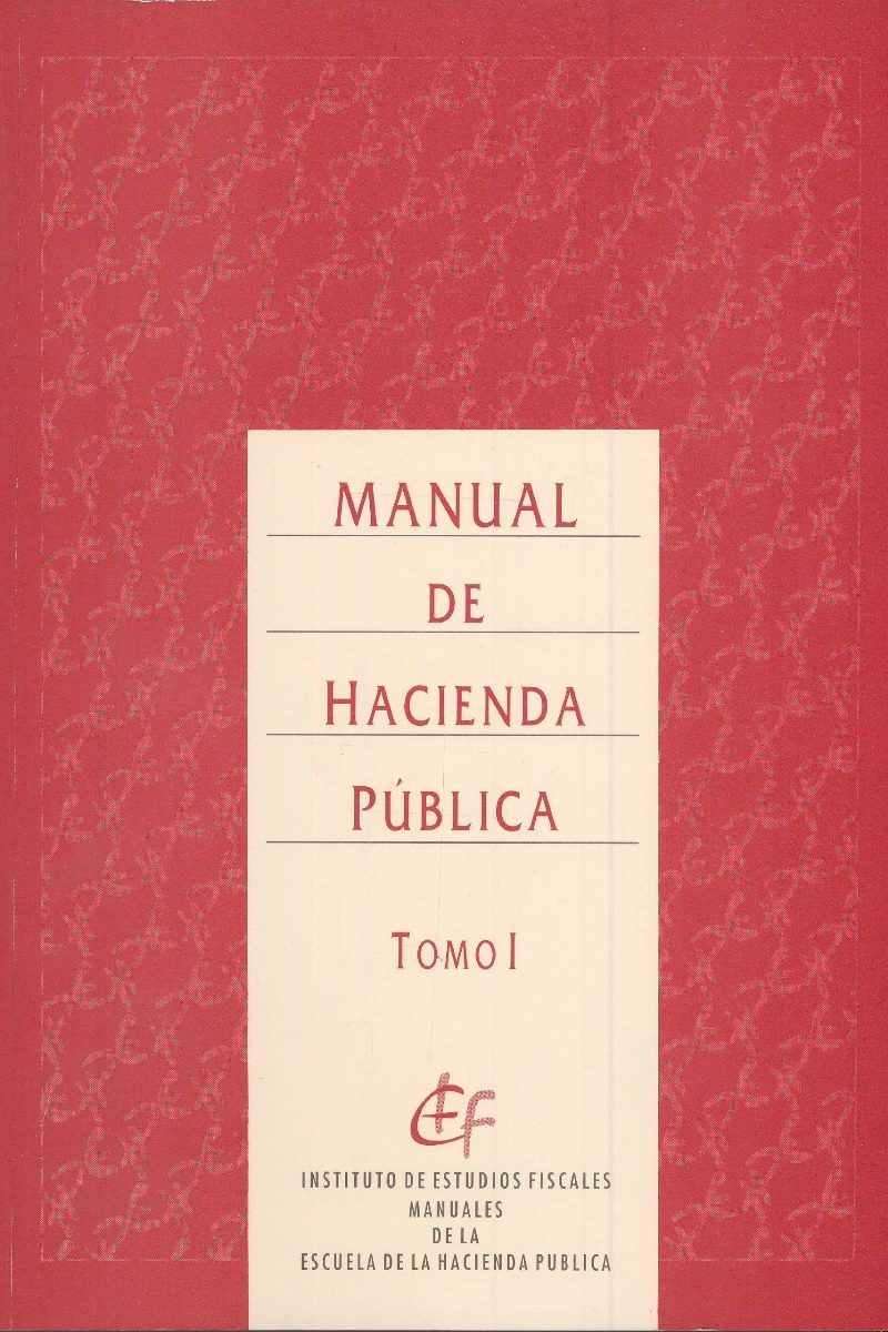 Manual de Hacienda Pública. 2 Volúmenes -0