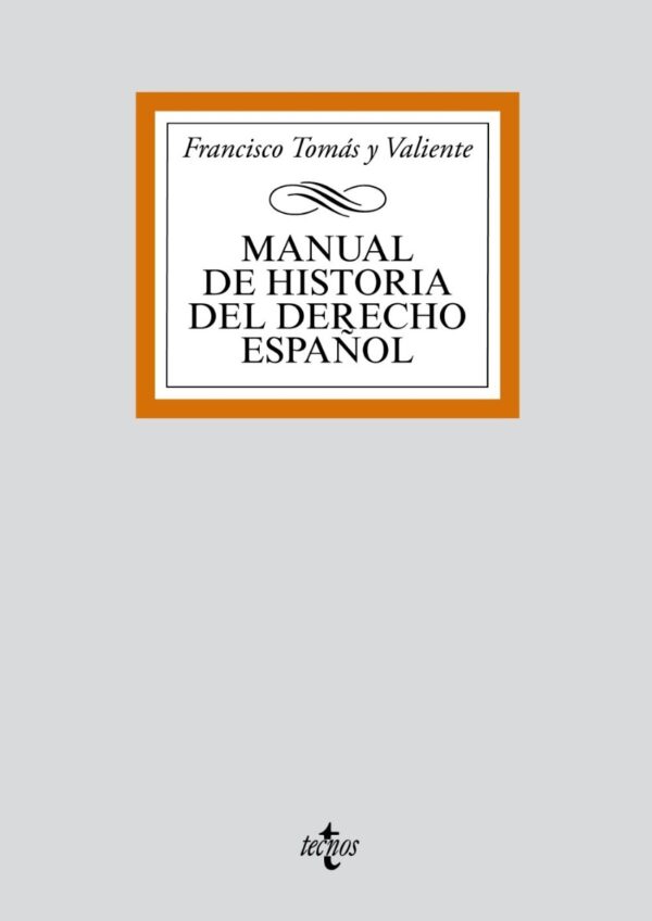 Manual de Historia del Derecho Español -0