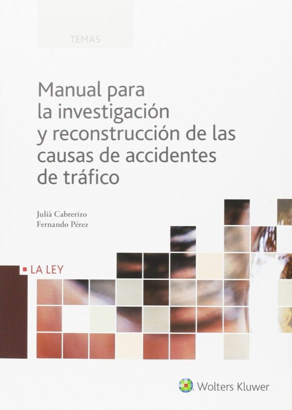 Manual para la investigación y reconstrucción