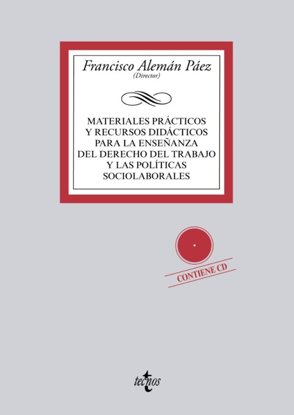 Materiales prácticos y recursos didácticos para la enseñanza del derecho del trabajo y las políticas sociolaborales.-0