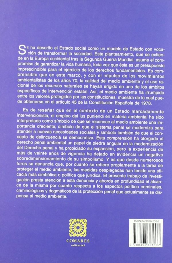 Medio Ambiente en la Crisis del Estado Social. Su Protección Penal Simbólica-34287